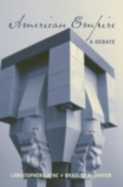 American Empire : A Debate, PDF eBook
