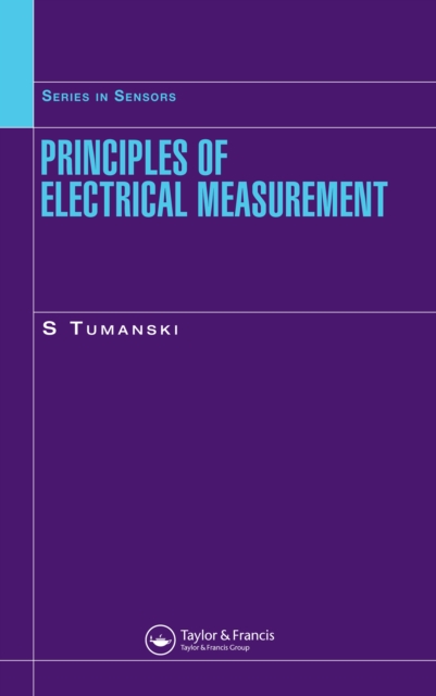 Principles of Electrical Measurement, PDF eBook