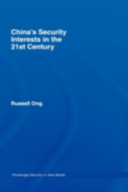 China's Security Interests in the 21st Century, PDF eBook