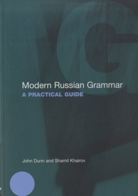 Modern Russian Grammar : [A Practical Guide], PDF eBook