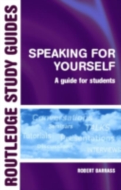 Speaking for Yourself : A Guide for Students, PDF eBook