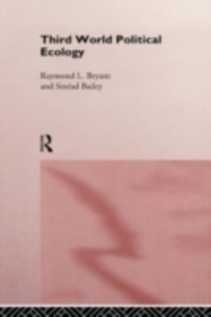 Third World Political Ecology : An Introduction, PDF eBook
