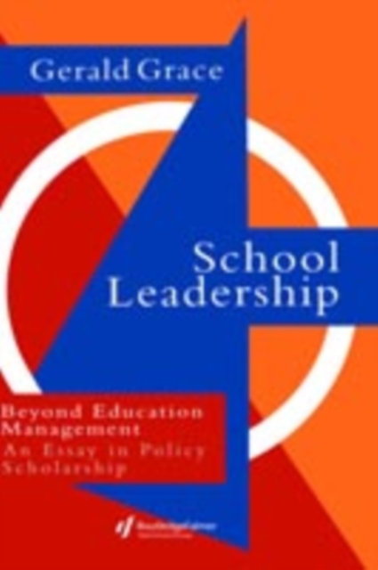 School Leadership : Beyond Education Management, PDF eBook