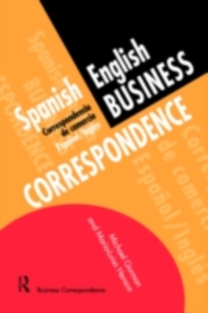 Spanish/English Business Correspondence : Correspondecia de comercio Espanol/Ingles, PDF eBook