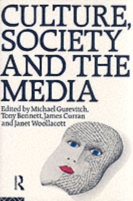 Culture, Society and the Media, PDF eBook