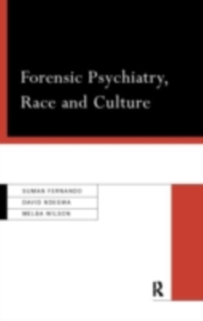 Forensic Psychiatry, Race and Culture, PDF eBook