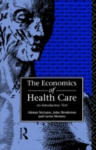 Economics of Health Care, PDF eBook