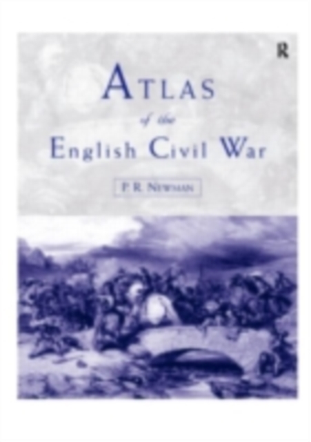 Atlas of the English Civil War, PDF eBook