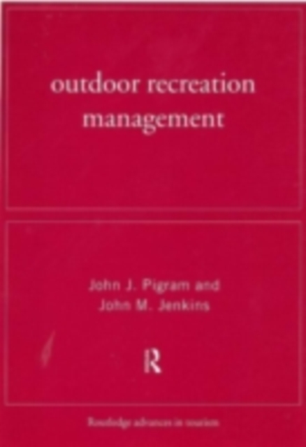 Outdoor Recreation Management, PDF eBook