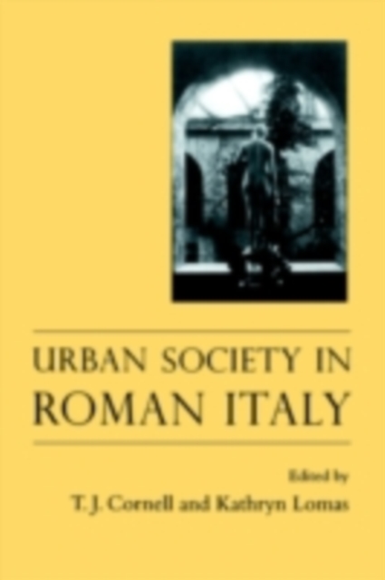 Urban Society In Roman Italy, PDF eBook