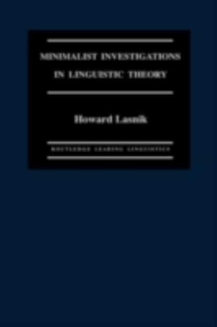 Minimalist Investigations in Linguistic Theory, PDF eBook