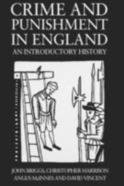 Crime And Punishment In England : An Introductory History, PDF eBook