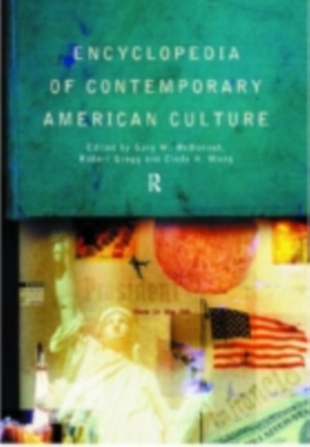 Encyclopedia of Contemporary American Culture, PDF eBook