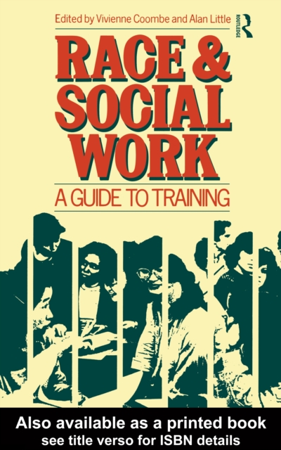 Race and Social Work : A guide to training, PDF eBook