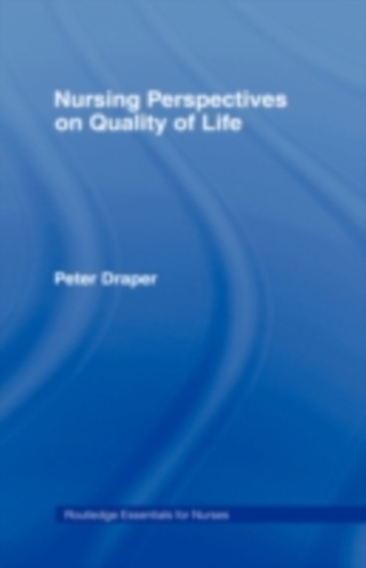 Nursing Perspectives on Quality of Life, PDF eBook