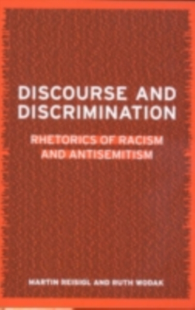 Discourse and Discrimination : Rhetorics of Racism and Antisemitism, PDF eBook