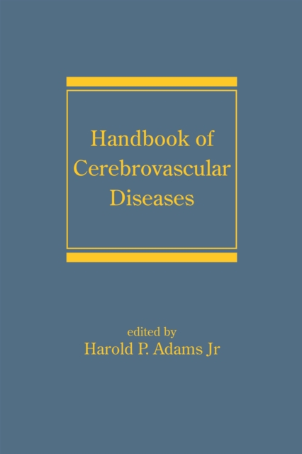 Handbook of Cerebrovascular Diseases, Revised and Expanded, PDF eBook