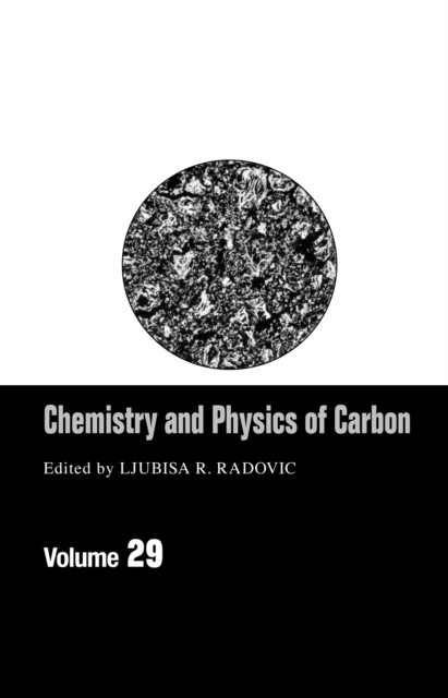 Chemistry & Physics Of Carbon : Volume 29, PDF eBook