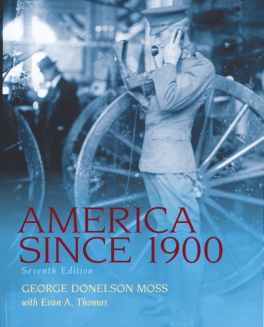 America Since 1900, Paperback / softback Book
