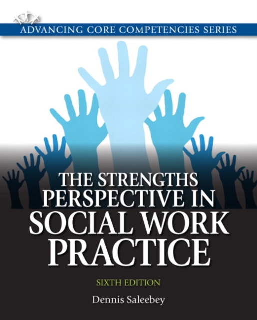 Strengths Perspective in Social Work Practice, The, Paperback / softback Book