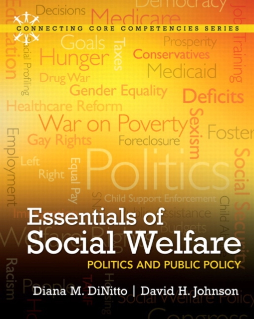 Essentials of Social Welfare : Politics and Public Policy, Paperback / softback Book