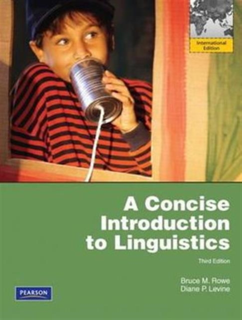 A Concise Introduction to Linguistics : International Edition, Paperback Book