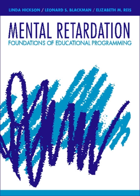 Mental Retardation : Foundations of Educational Programming, Paperback Book