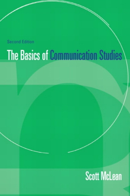 Basics of Communication Studies, Paperback / softback Book