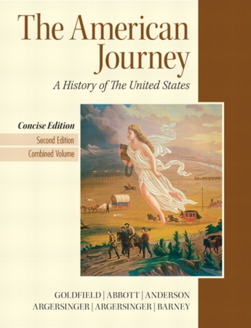 The American Journey : Concise Edition, Combined Volume, Paperback Book