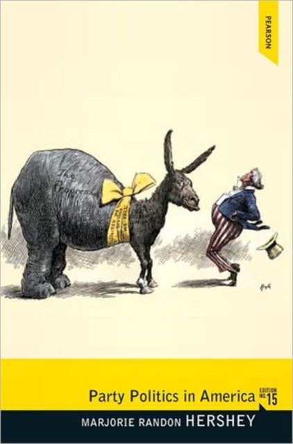 Party Politics in America (Longman Classics in Political Science), Paperback Book