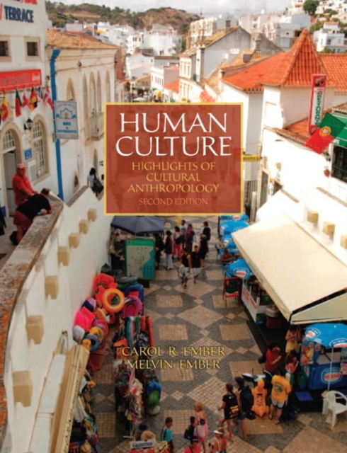 Human Culture : Highlights of Cultural Anthropology, Paperback Book