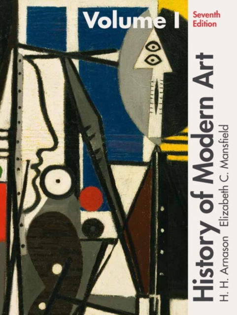 History of Modern Art, Volume 1, Paperback / softback Book