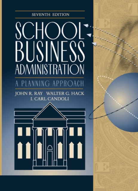 School Business Administration : A Planning Approach, Hardback Book