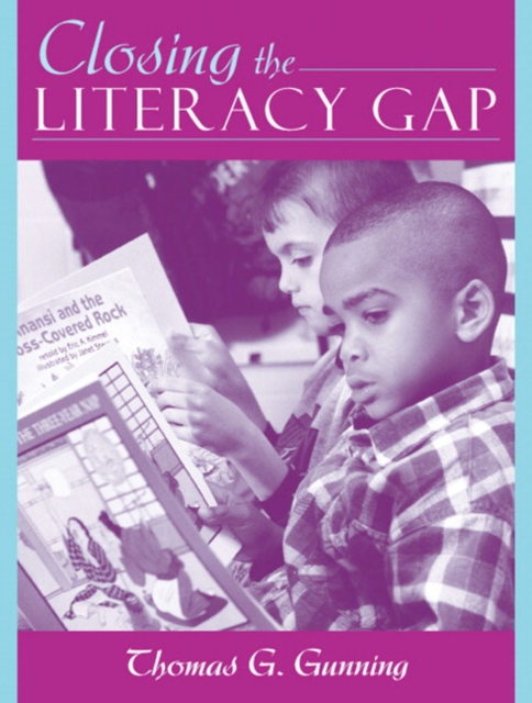 Closing the Literacy Gap, Paperback Book