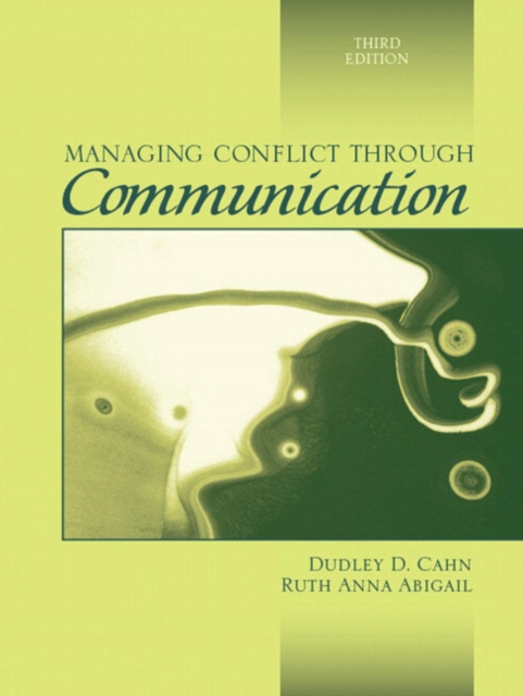 Managing Conflict Through Communication, Paperback Book
