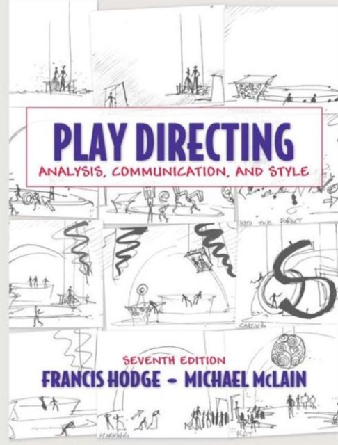 Play Directing : Analysis, Communication, and Style, Hardback Book