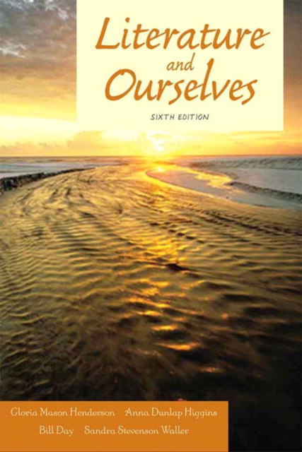 Literature and Ourselves : A Thematic Introduction for Readers and Writers, Paperback Book