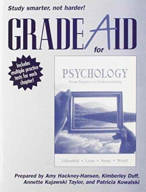 Grade Aid Student Workbook with Practice Tests for Psychology : From Inquiry to Understanding, Paperback Book