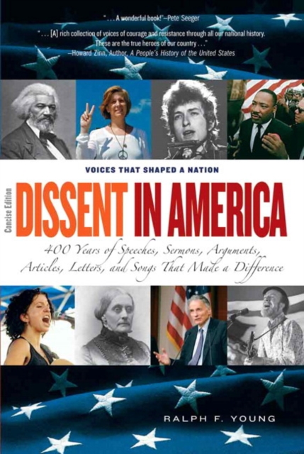 Dissent in America, Concise Edition, Paperback / softback Book