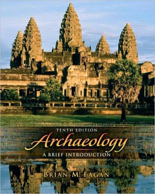 Archaeology : A Brief Introduction, Paperback Book