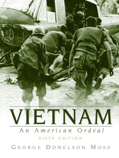 Vietnam : An American Ordeal, Paperback / softback Book