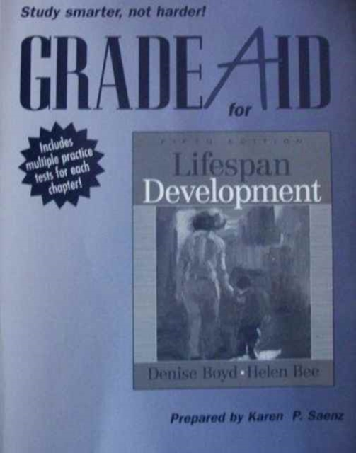 Grade Aid with Practice Tests for Lifespan Development, Paperback Book