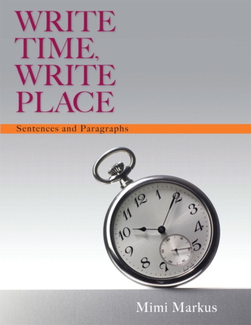 Write Time, Write Place : Sentences and Paragraphs (Book 1), Paperback / softback Book