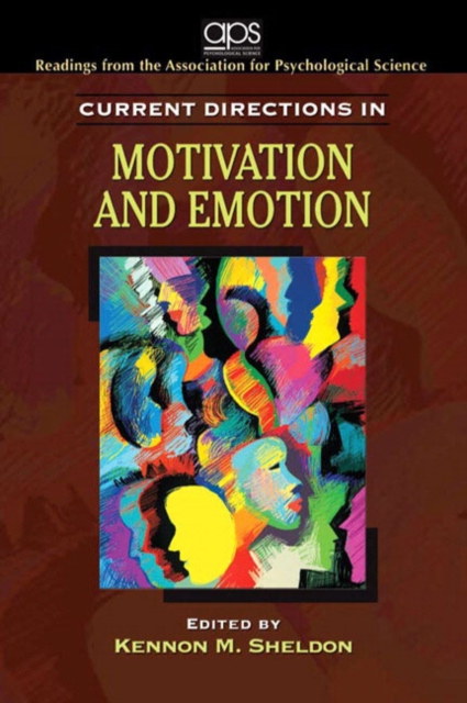 Current Directions in Motivation and Emotion for Motivation : Biological, Psychological, and Environmental, Paperback Book
