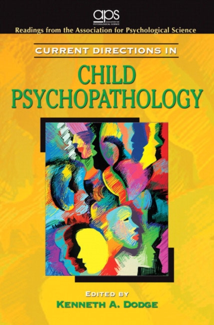 Current Directions in Child Psychopathology for Abnormal Psychology, Paperback Book