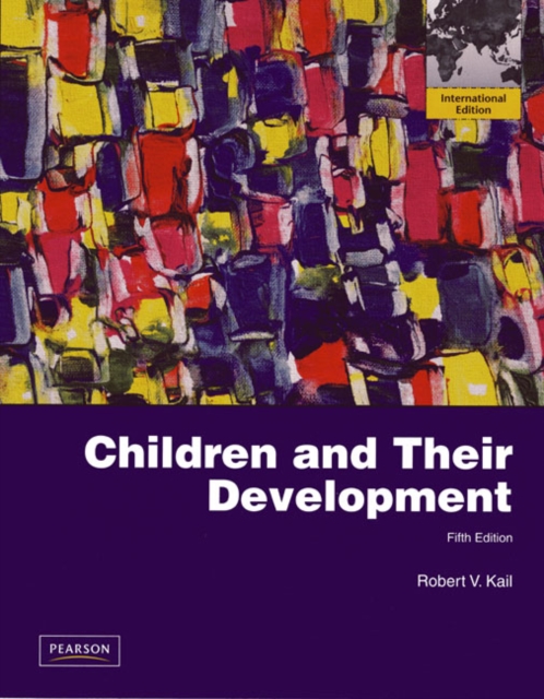 Children and Their Development, Paperback Book