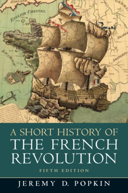 A Short History of the French Revolution, Paperback Book