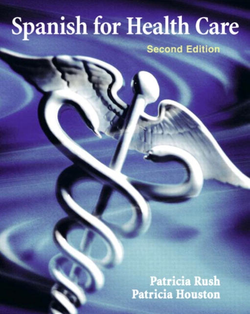 Spanish for Health Care, Paperback Book