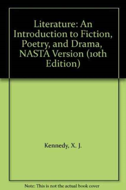 Literature : An Introduction to Fiction, Poetry, and Drama, NASTA Version, Paperback Book
