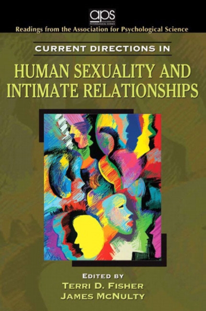 Current Directions in Human Sexuality and Intimate Relationships for Human Sexuality in a World of Diversity, Paperback Book